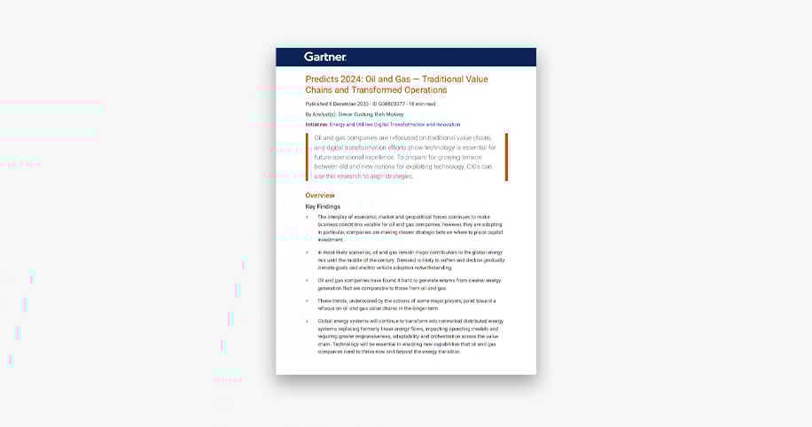 Predicts 2024: Oil and Gas - Traditional Value Chains and Transformed Operations from Gartner